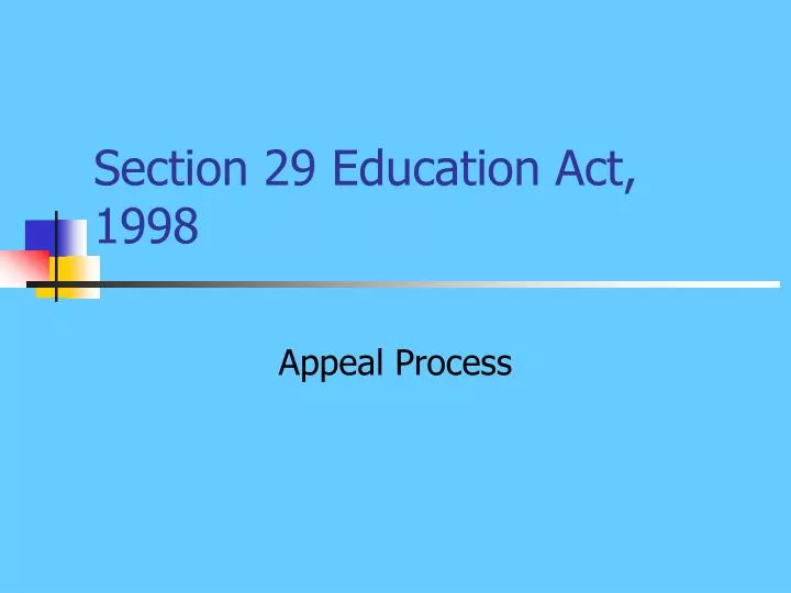 section 29 education act 1998