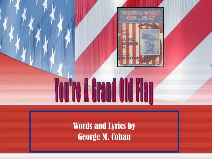 words and lyrics by george m cohan