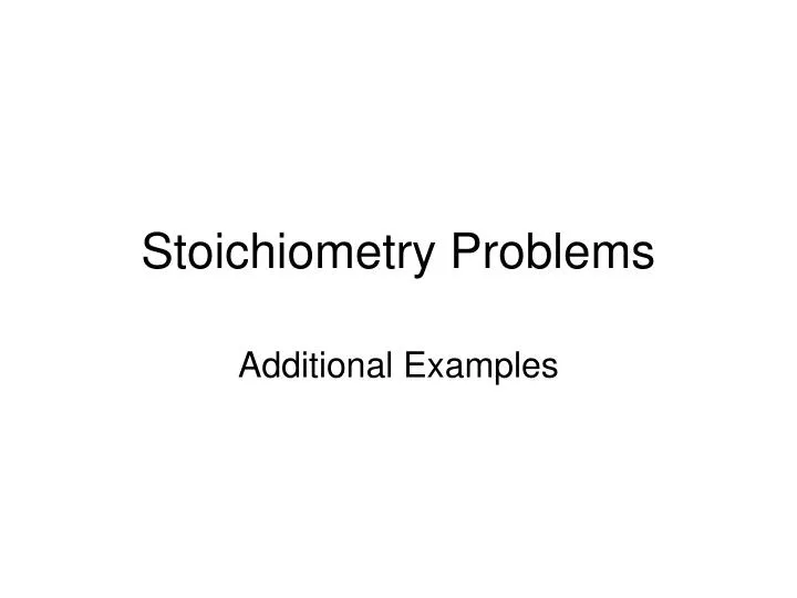 stoichiometry problems