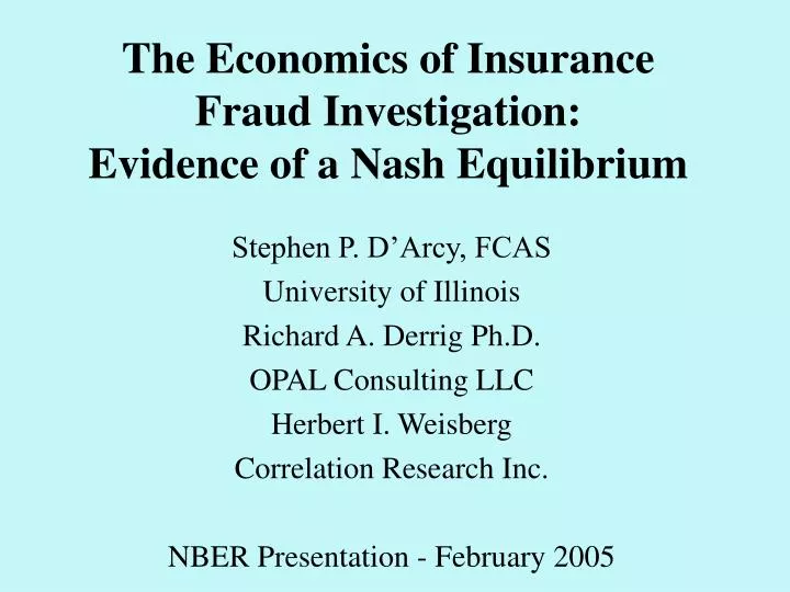 the economics of insurance fraud investigation evidence of a nash equilibrium