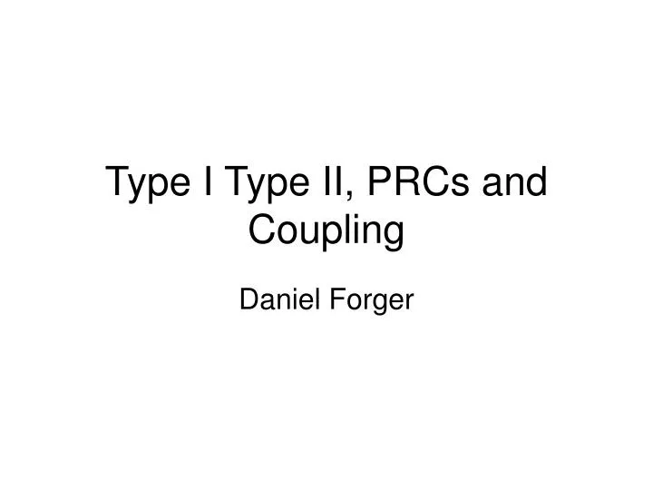 type i type ii prcs and coupling