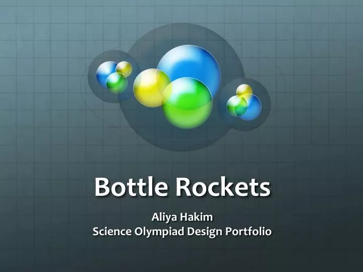 bottle rockets