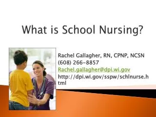 What is School Nursing?