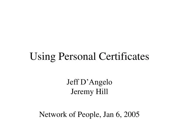 using personal certificates