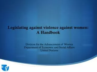 Legislating against violence against women: A Handbook