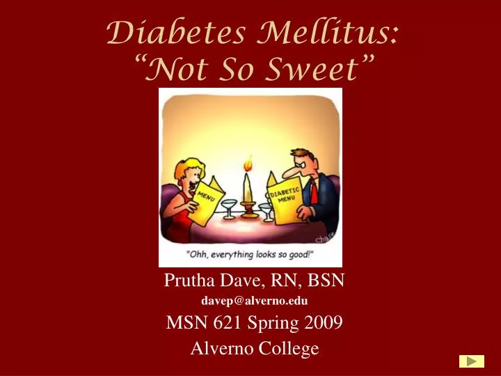 diabetes mellitus not so sweet