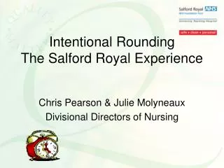 Intentional Rounding The Salford Royal Experience