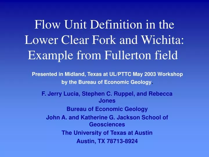 flow unit definition in the lower clear fork and wichita example from fullerton field