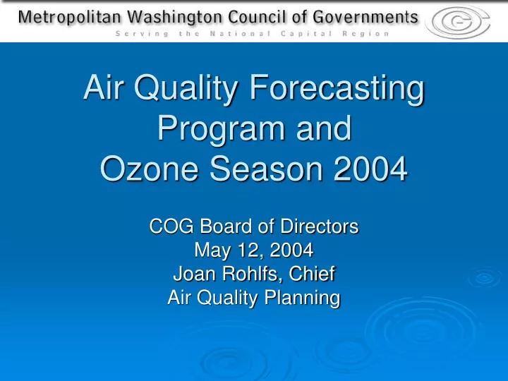 air quality forecasting program and ozone season 2004