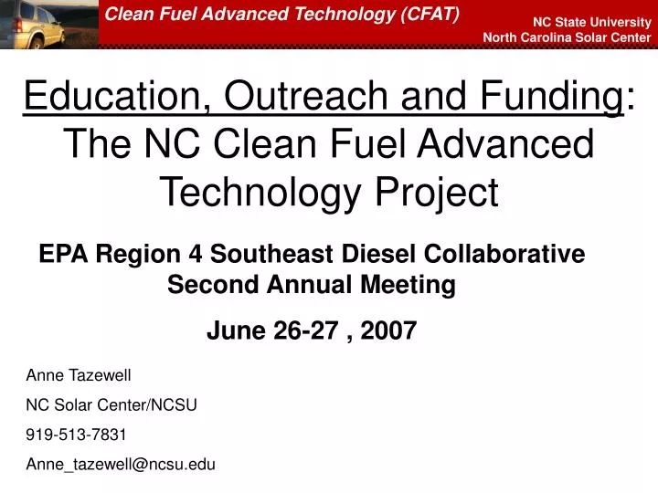 education outreach and funding the nc clean fuel advanced technology project