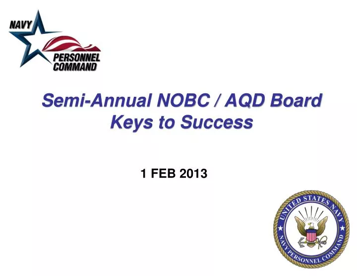 semi annual nobc aqd board keys to success