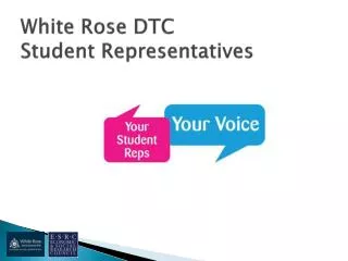 White Rose DTC Student Representatives