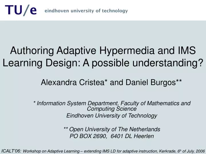 authoring adaptive hypermedia and ims learning design a possible understanding