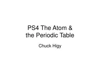 ps4 the atom the periodic table