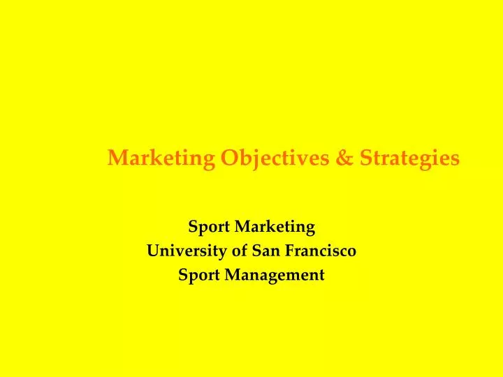 marketing objectives strategies
