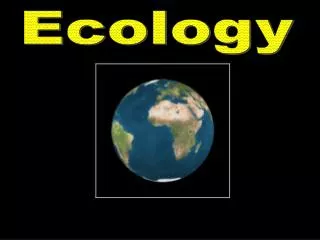 Ecology