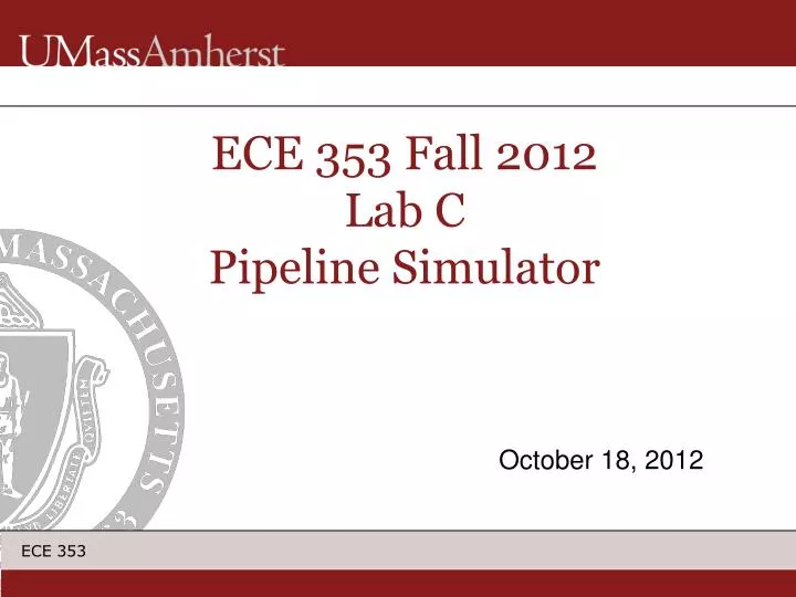 ece 353 fall 2012 lab c pipeline simulator