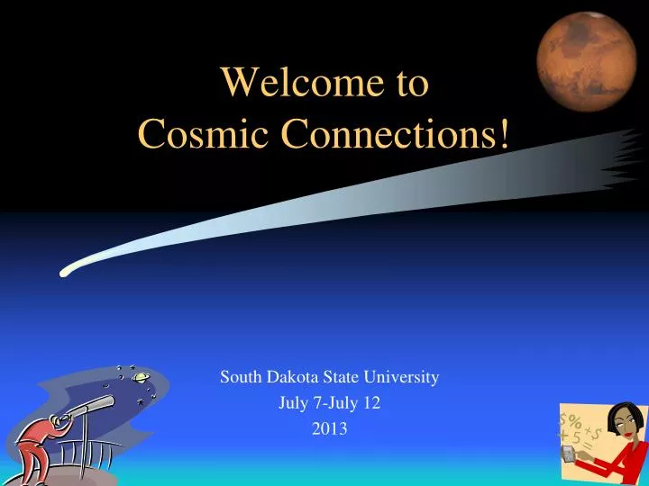 welcome to cosmic connections