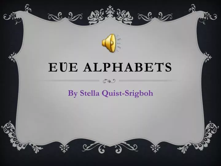 e e alphabets