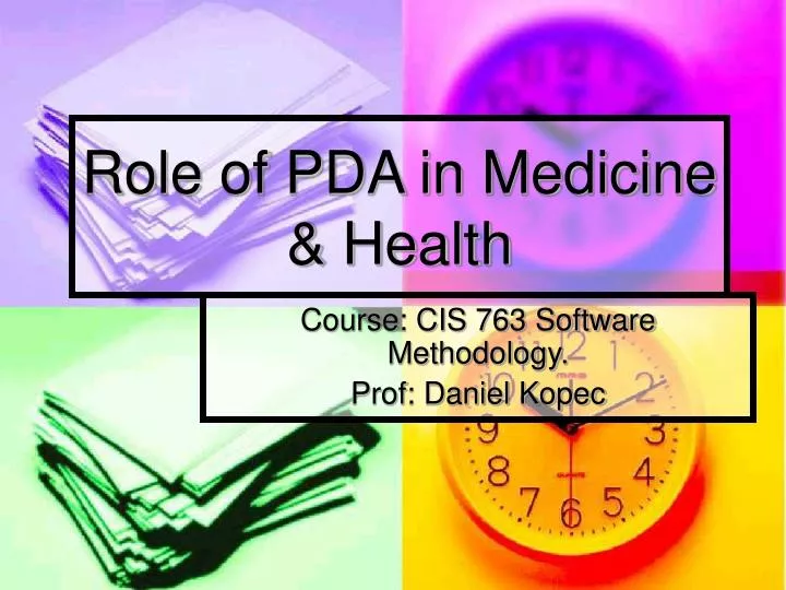 role of pda in medicine health
