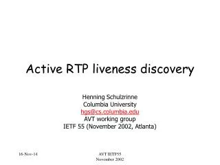 Active RTP liveness discovery