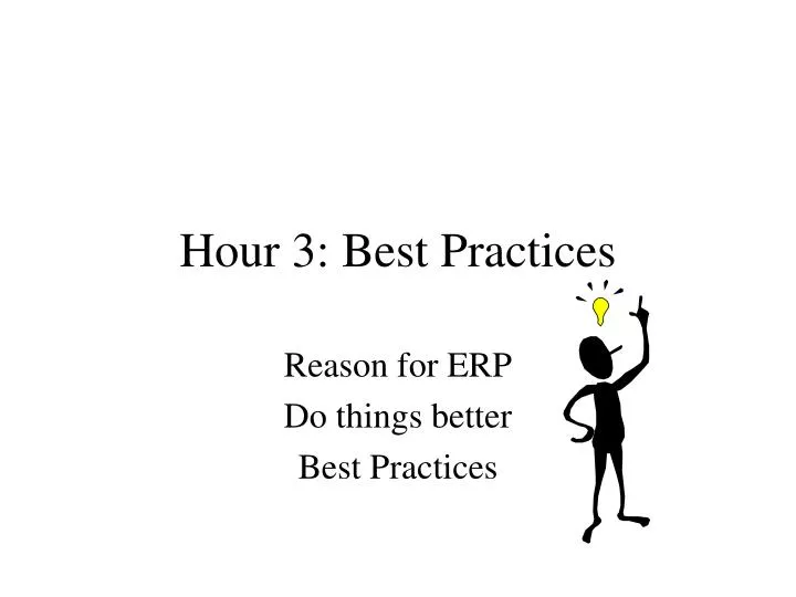 hour 3 best practices