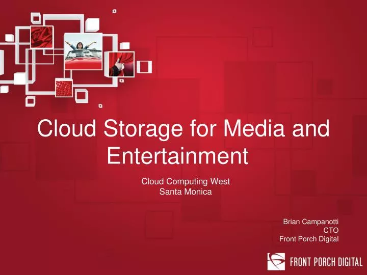 cloud storage for media and entertainment