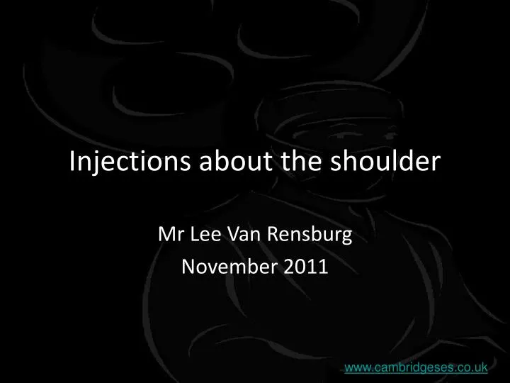 injections about the shoulder