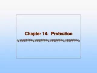 Chapter 14: Protection