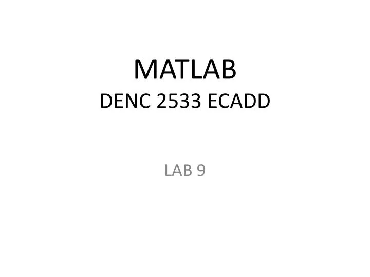 matlab denc 2533 ecadd