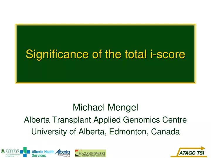 significance of the total i score