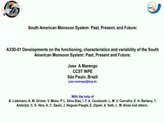 South American Monsoon System: Past, Present, and Future: