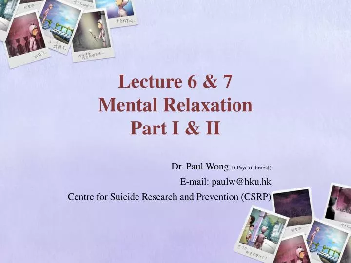 lecture 6 7 mental relaxation part i ii