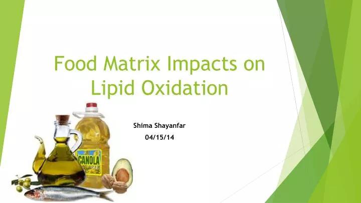 food matrix i mpacts on lipid o xidation