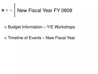 new fiscal year fy 0809