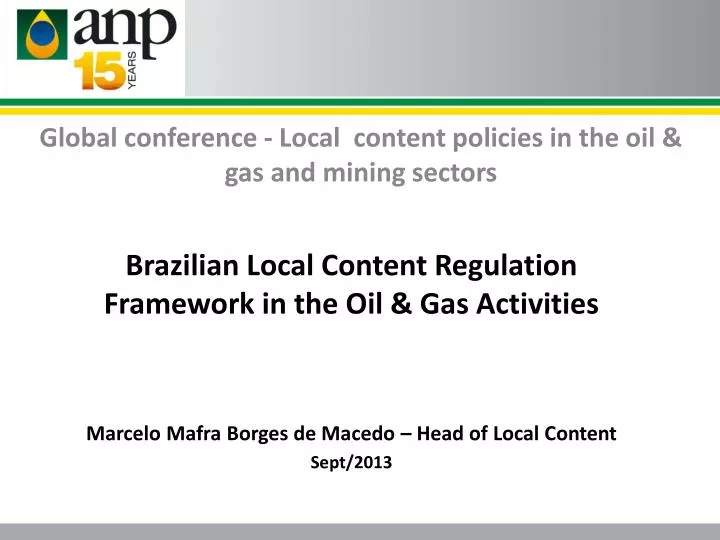 global conference local content policies in the oil gas and mining sectors