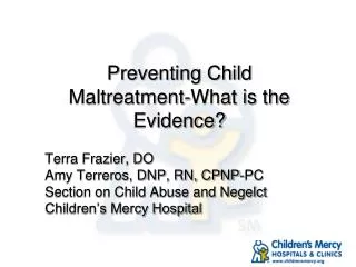 Preventing Child Maltreatment-What is the Evidence?