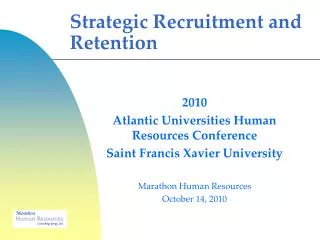 Strategic Recruitment and Retention