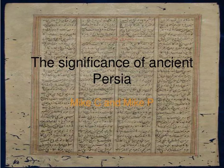 the significance of ancient persia