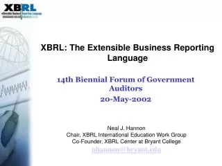 XBRL: The Extensible Business Reporting Language