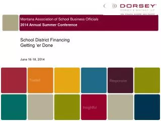 Montana Association of School Business Officials 2014 Annual Summer Conference