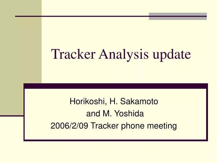 tracker analysis update