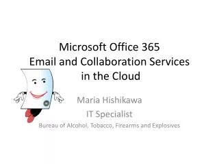 Microsoft Office 365 Email and Collaboration Services in the Cloud