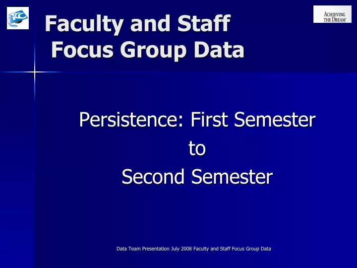 faculty and staff focus group data