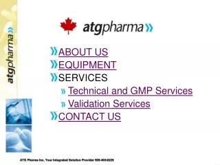 ABOUT US EQUIPMENT SERVICES Technical and GMP Services Validation Services CONTACT US