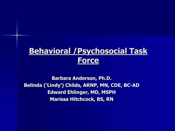 behavioral psychosocial task force