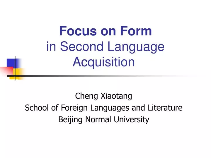 focus on form in second language acquisition