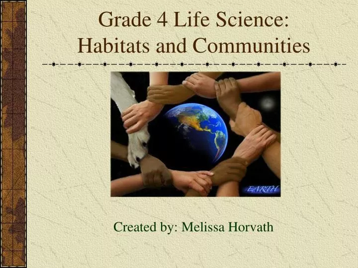 grade 4 life science habitats and communities