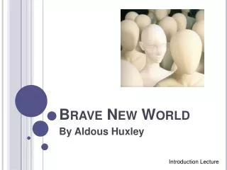 brave new world