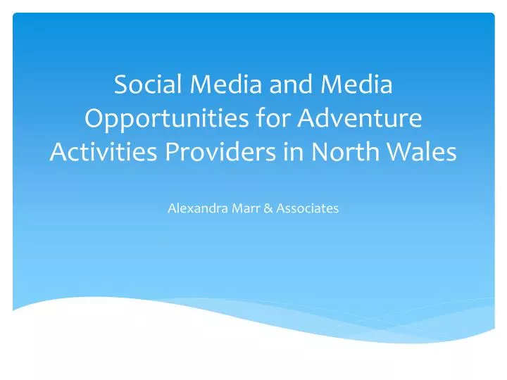 social media and media opportunities for adventure activities providers in north wales